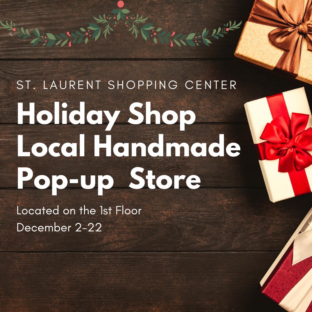 Local Handmade Pop-Up Shop at St. Laurent