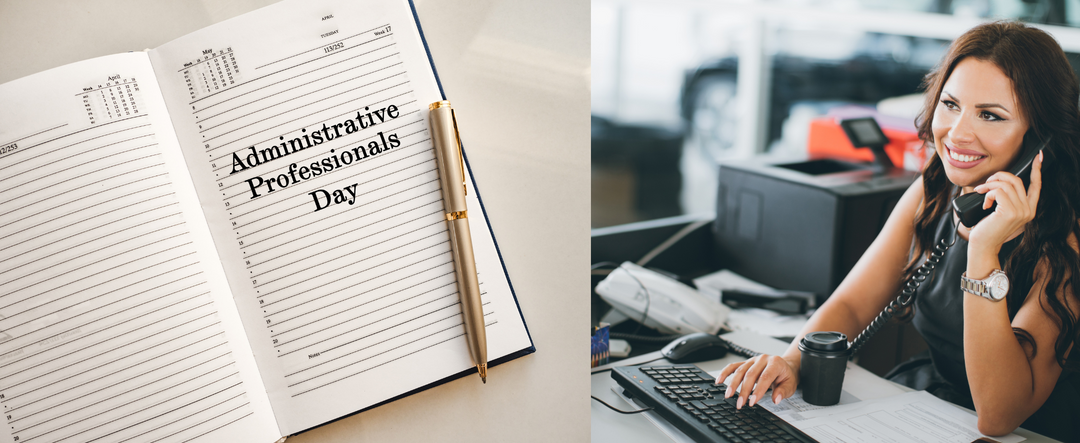 Four Appreciative Gifts for This Year's Administrative Professionals Day - April 26th