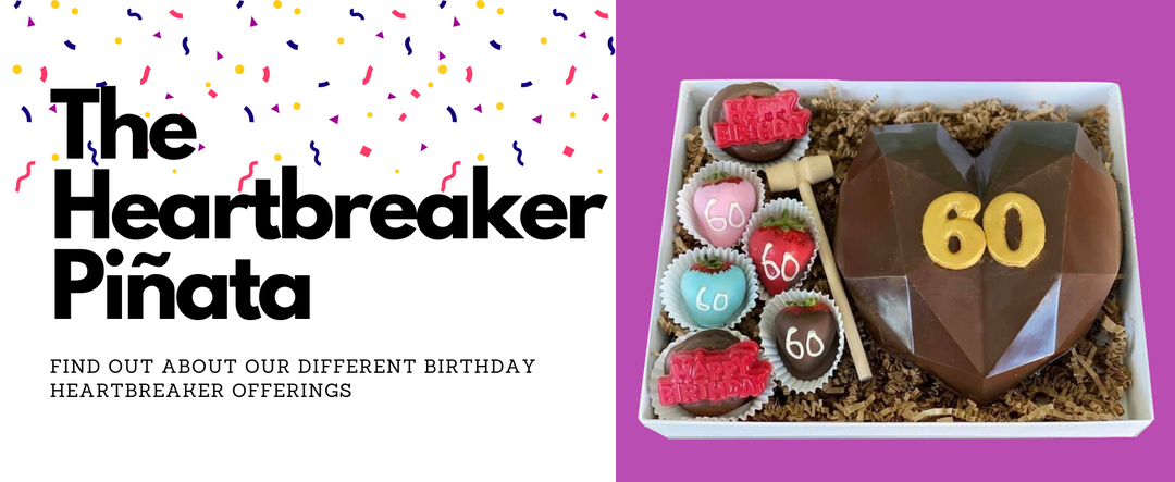 Heartbreaker Chocolate “Piñatas” Abound! The Perfect “Treat Meets Activity” for a Birthday!